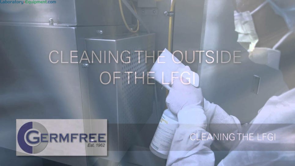 Step by step process on how to properly clean a Germfree Positive Pressure Germfree LFGI unit